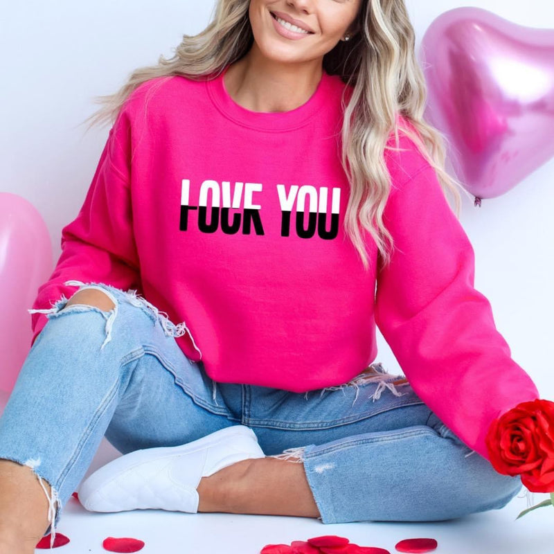 Love You Hot Pink Sweatshirt