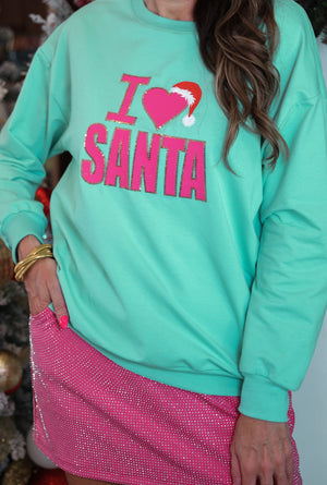 I Love Santa Sweatshirt/Pre-Order/ Ships 11-18