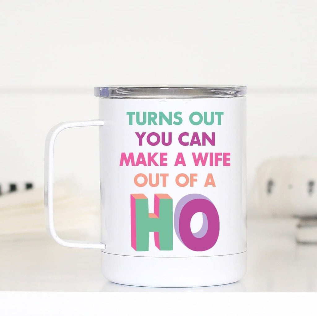 Ho Wife Travel Mug
